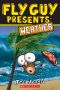 [Fly Guy Presents 01] • Fly Guy Presents · Weather (Scholastic Reader, Level 2)